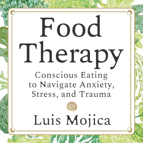 Food Therapy By Luis Mojica